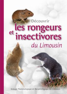Les rongeurs et insectivore du Limousin